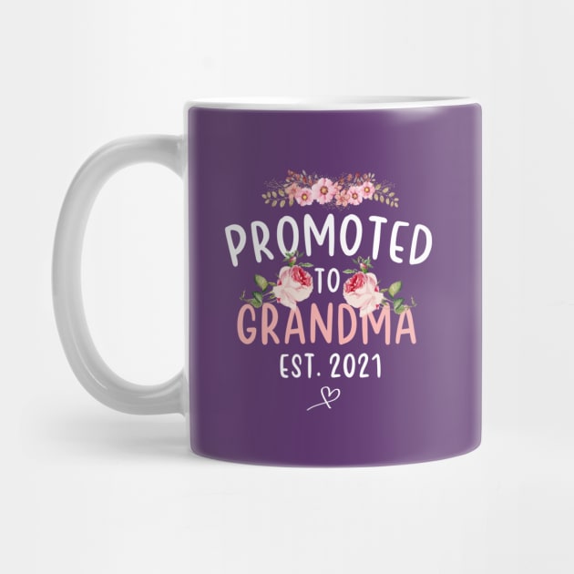 promoted to grandma 2021 shirt happy mother's day gift for grandma 2021 and for mom celebration and birthday for mom 2021 by dianoo